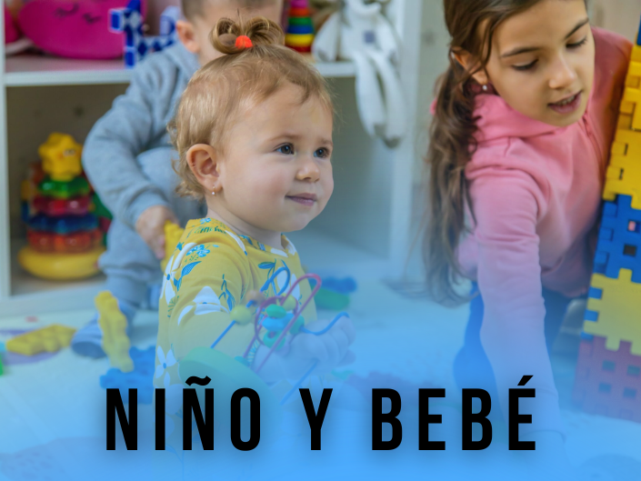 NIÑO Y BEBÉ